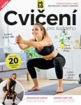 Cvičení pro každého - Workout doma i venku - kolektiv