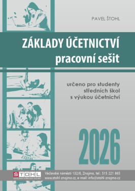 Základy účetnictví - pracovní sešit 2026 - Pavel Štohl