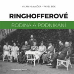 Ringhofferové - Milan Hlavačka, Pavel Bek