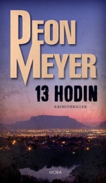 13 hodin Deon Meyer