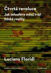 Čtvrtá revoluce - Luciano Floridi