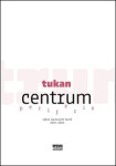Centrum periferie Tukan