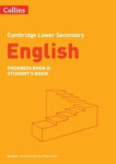 Cambridge Lower Secondary English Progress Book - Student's Book 8 (2nd Edition) - Burchell Julia; Gould, Mike