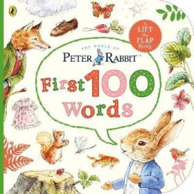 Peter Rabbit Peter´s First 100 Words - Beatrix Potter