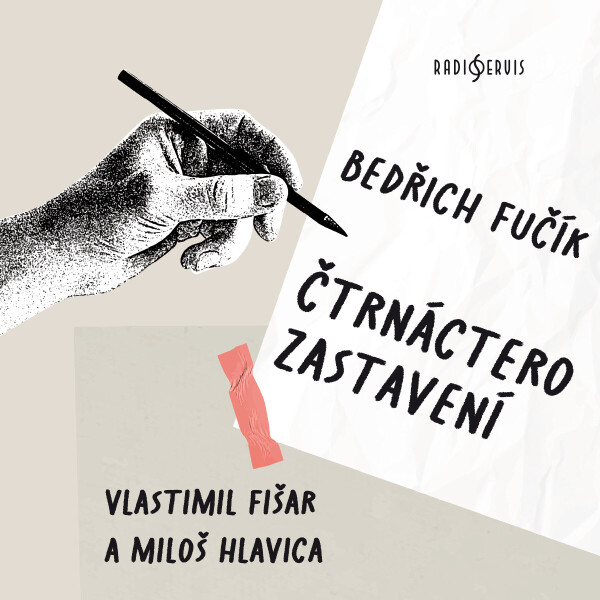 Čtrnáctero zastavení - Bedřich Fučík - audiokniha