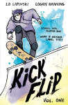 Kickflip Vol. 1 - L. D. Lapinski