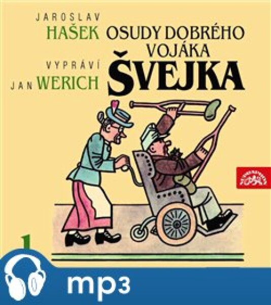 Osudy dobrého vojáka Švejka I., mp3 - Jaroslav Hašek