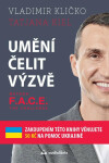 Umění čelit výzvě - Metoda F.A.C.E. the Challenge (Defekt) - Vladimír Kličko, Tatjana Kiel