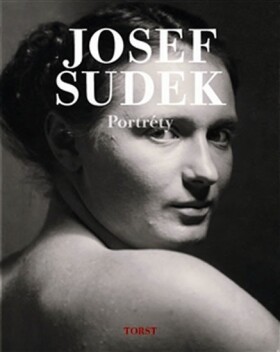 Josef Sudek portréty - Josef Sudek