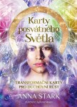 Karty posvátného Světla - Kniha a 36 karet (lesklé) - Anna Stark