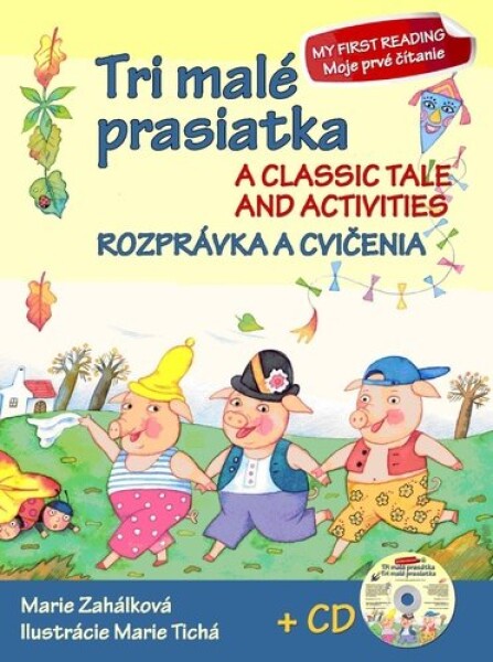 Tri malé prasiatka Rozprávka cvičenia CD