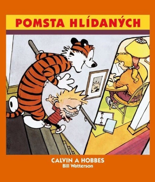 Calvin Hobbes Pomsta hlídaných