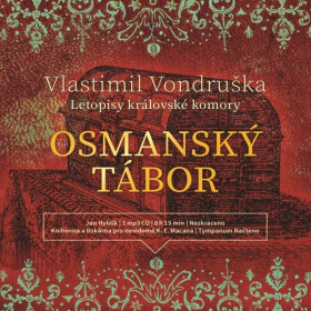 Osmanský tábor - Vlastimil Vondruška - audiokniha