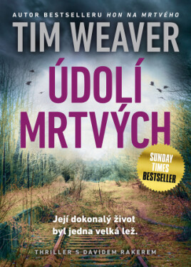 Údolí mrtvých - Tim Weaver - e-kniha