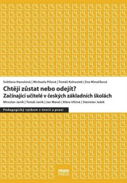 Chtějí zůstat nebo odejít