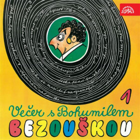 Večer s Bohumilem Bezouškou - Bohumil Bezouška