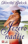 Jezero naděje (poškozená) - Dorothy Garlock