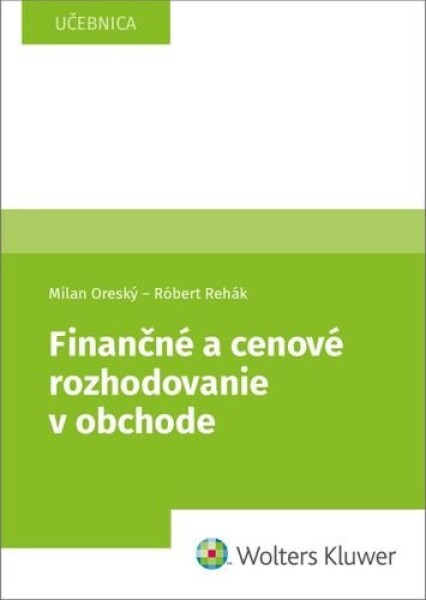 Finančné cenové rozhodovanie obchode