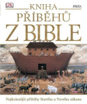Kniha příběhů z Bible - Kolektiv autorú