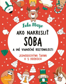 Ako nakresliť soba - Sophie Schrey
