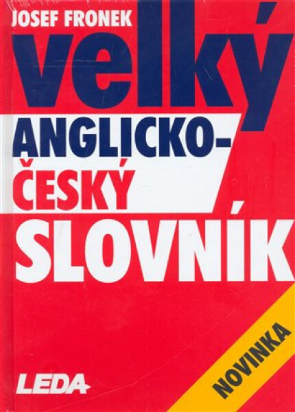 Velký anglicko-český slovník - Josef Fronek