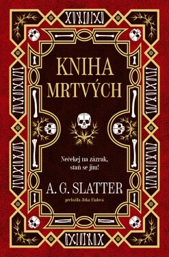 Kniha mrtvých - A. G. Slatter