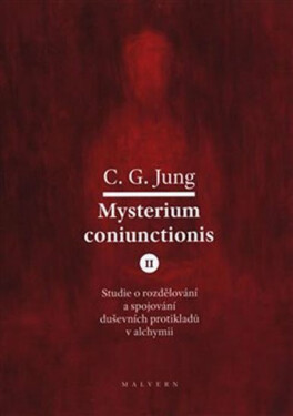 Mysterium Coniunctionis II. - Carl Gustav Jung