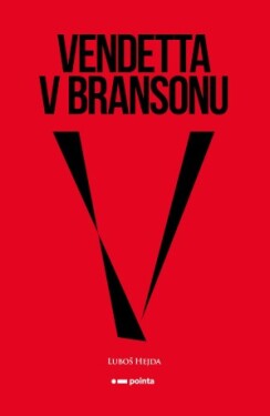 Vendetta v Bransonu - Luboš Hejda - e-kniha