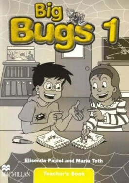 Big Bugs 1: Teacher´s Book - Elisenda Papiol