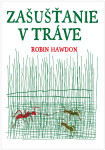 Zašušťanie v tráve - Robin Hawdon