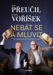 Nebát se mluvit Karel Voříšek,