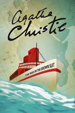 The Man in the Brown Suit - Agatha Christie