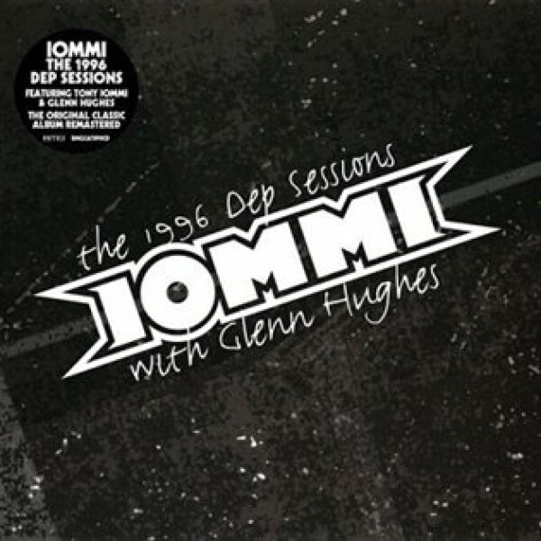 Tony Iommi, Glenn Hughes - The 1996 Dep Sessions (Coloured)