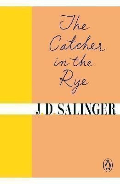 The Catcher in the Rye - Jerome David Salinger