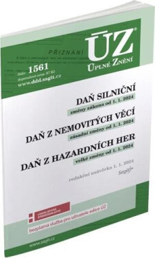 ÚZ 1561 Daň silniční, Daň nemovitých věcí, Daň hazardních her
