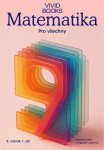 Matematika pro všechny 9. ročník 1. díl - Pracovní sešit s digitální učebnicí - Cáb František