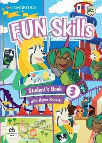 Fun Skills 3 Student´s Book and Home Booklet with Online Activities - Anne Robinson