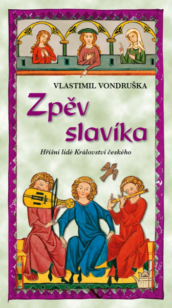 Zpěv slavíka - Vlastimil Vondruška