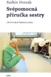 Svépomocná příručka sestry Radkin Honzák