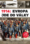 1914: Evropa jde do války - Kolektiv