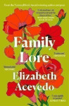 Family Lore - Elizabeth Acevedo