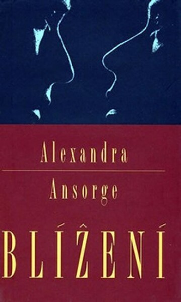 Blížení Alexandra Ansorge