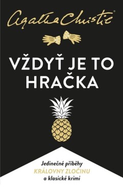 Vždyť je to hračka, Agatha Christie