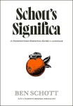 Schott´s Significa - Schott, Ben - Ben Schott