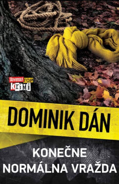 Konečne normálna vražda - Dominik Dán