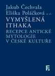 Vymyšlená Ithaka Jakub Čechvala