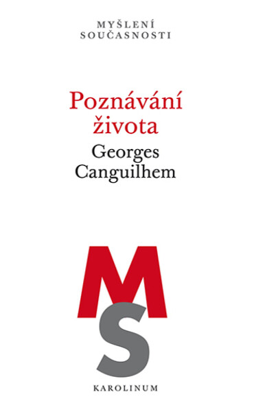 Poznávání života - Georges Canguilhem