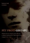 Pět proti gestapu - Radomír Seďa