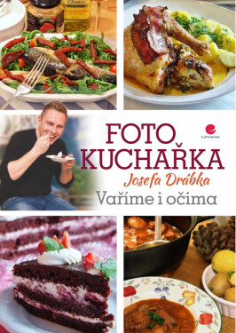 Fotokuchařka Josefa Drábka - Josef Drábek