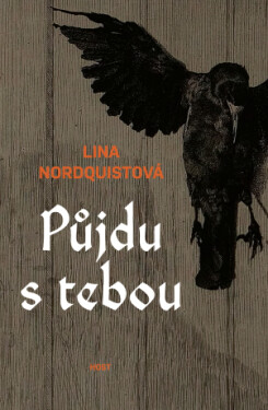 Půjdu s tebou - Lina Nordquistová - e-kniha